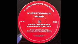 Kleptomania - Morf (Plastacene Mix)
