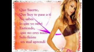 Dame Otro tequila - paulina rubio (Letra)