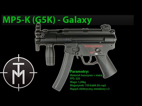 MP5-K (G5K) FIRMY GALAXY (LONG FILM) - TANIEMILITARIA.PL