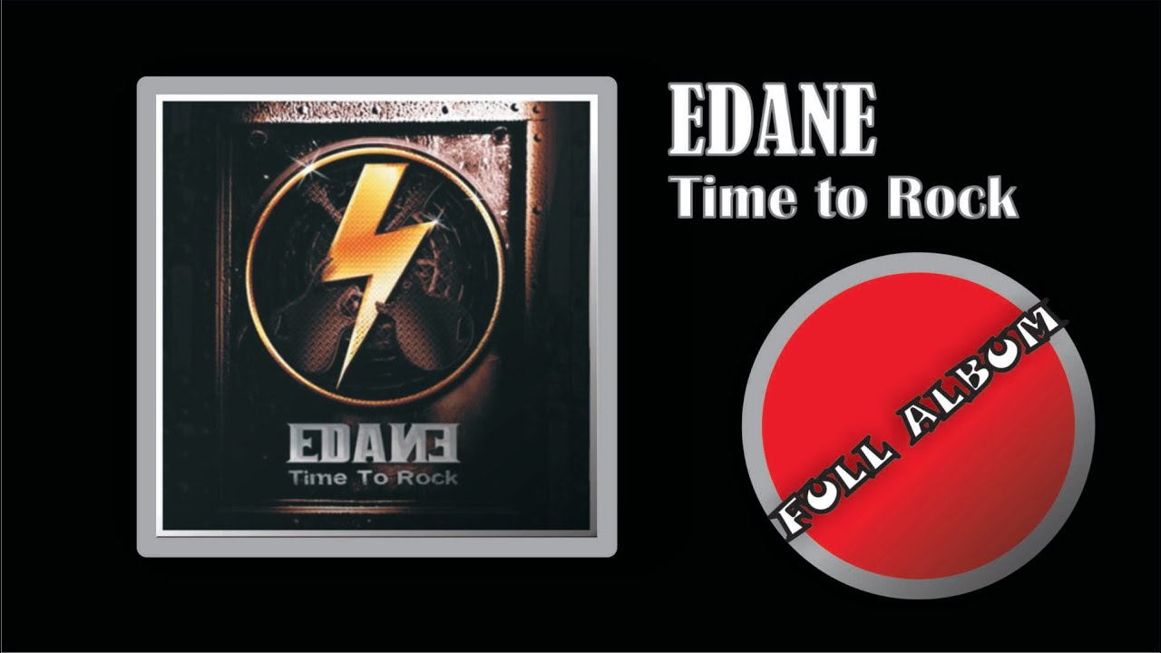 Edane - Time to Rock 2005 (Full Album)