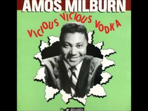 Amos Milburn - Vicious Vicious Vodka (1954)