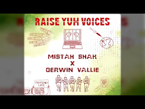 Mistah Shak x Derwin Vallie- RAISE YUH VOICES (Clean Radio Edit) VOKALYPSO!