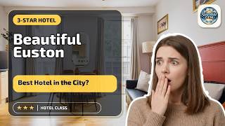 Beautiful Euston - Best Hotel in the City? | London, United Kingdom⭐