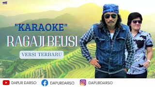 Download lagu Karaoke Ragaji Beusi - Asep Darso Ft Hj Ety  - (Calung) - ( Karaoke) mp3
