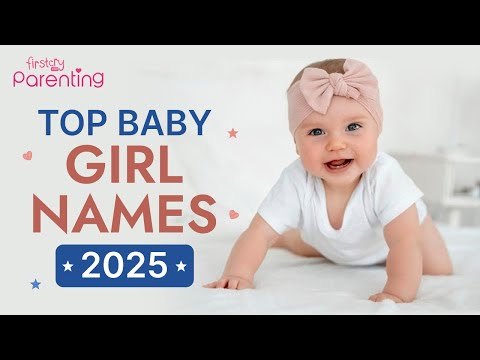 50 Modern and Latest Baby Girl Names of 2025