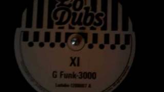 Xi - G Funk-3000