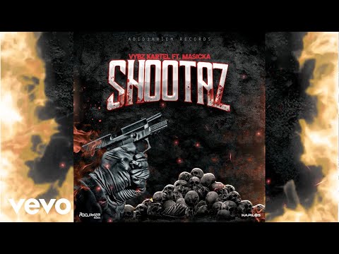 Vybz Kartel ft. Masicka - Shootaz (Official Audio)