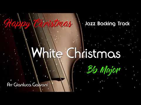 New Jazz Backing Track WHITE CHRISTMAS Bb major ( B Flat ) Tenor Saxophone Sax Trumpet Clarinet