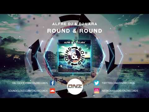 DNZF771 // ALFRE DJ & DJ LARA - ROUND & ROUND (Official Video DNZ Records)
