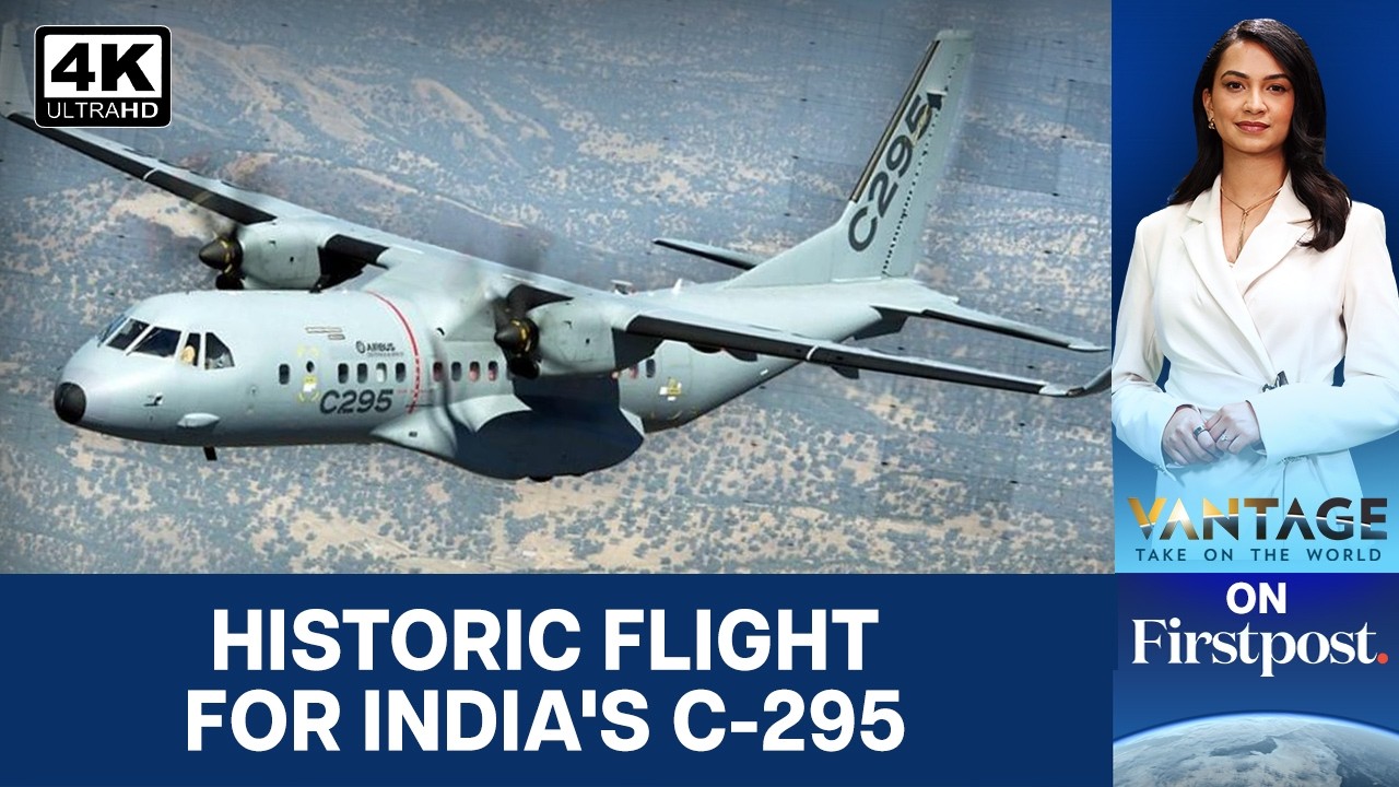 No More Imports: What the C-295’s Maiden Flight Means for India | Vantage on Firstpost | N18G | 4K