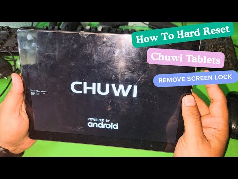 How To Hard Reset Chuwi Tablets Remove Screen Lock ! how to hard reset chuwi tablet