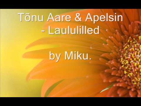 Tõnu Aare & Apelsin Laululilled