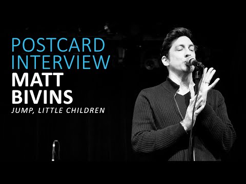 Thumbnail for Postcard Interview: Matt Bivins (Jump, Little Children) by Jump, Little Children