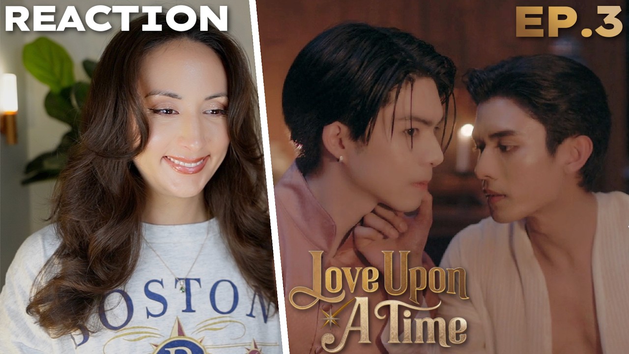 ภพเธอ | ภพเธอ Love Upon a Time Series EP.3 REACTION | NetJJ