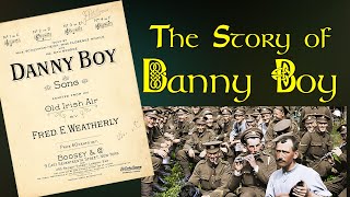 Danny Boy - History &amp; Legacy of the Greatest Irish Song of All Time