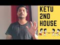Ketu in 2nd House in Vedic Astrology (Ketu in the Second House)