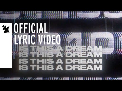 Protoculture feat. Gid Sedgwick - Is This A Dream (Official Lyric Video)