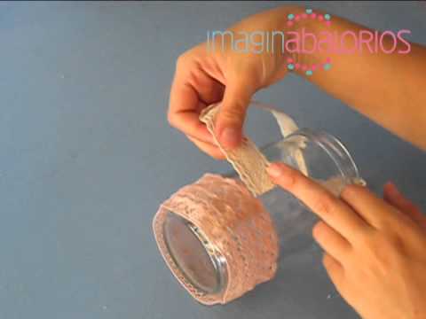 Recicla Tarros DE Cristal, CON Puntilla!!