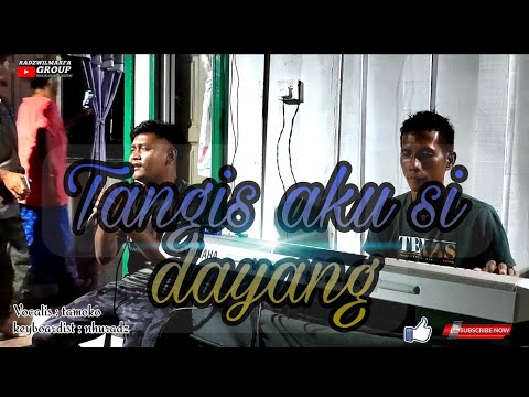 Radzwilmarfa group---tangis aku si dayang by tamoko