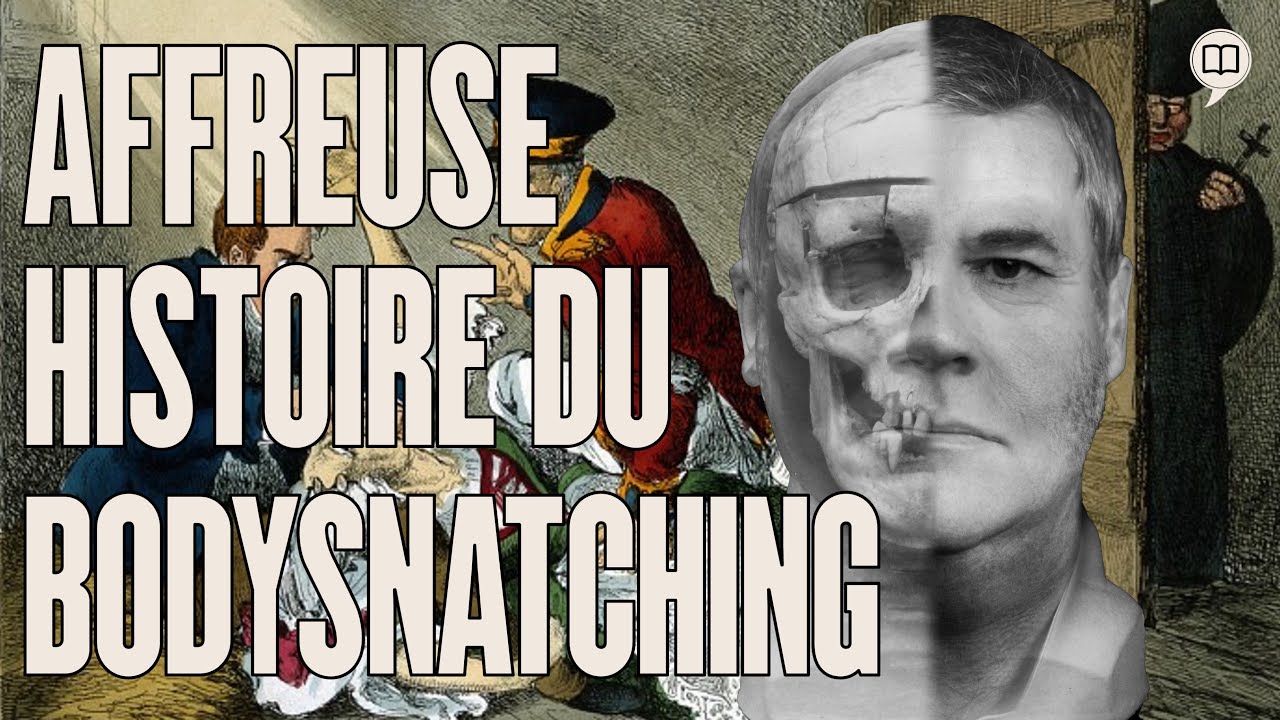 Body snatching 💀 de Burke et Hare | L'Histoire nous le dira # 117