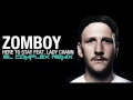 Zomboy - Here To Stay (feat Lady Chann) (SL ...