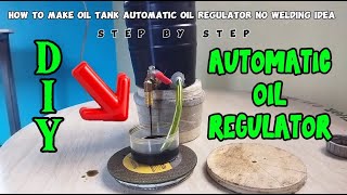 DIY CREATIVE INNOVATION AUTOMATIC OIL REGULATOR FOR WASTE OIL STOVE BURNER.