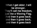 K'naan - Wavin' Flag (Original) Lyrics 