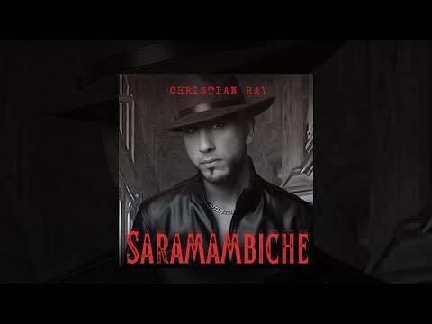 Saramambiche - Christian Ray