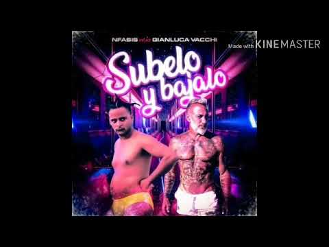 Gianluca Vacchi, Nfasis - Subelo y bajalo (audio oficial)