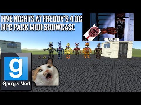 (Gmod) Five Nights At Freddy's 4 OG NPC Pack Mod Showcase
