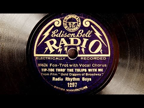 Radio Rhythm Boys - Tiptoe Through the Tulips with Me (1929)