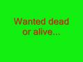Bon Jovi wanted dead or alive WITH LYRICS 