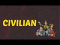 What Does CIVILIAN Means || Meanings And Definitions With Example in ENGLISH