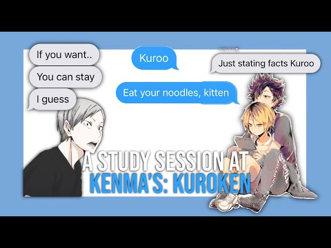 A study session at Kenma's: KuroKen - Haikyuu text video