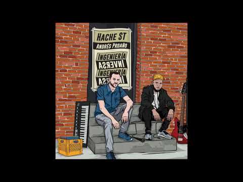 Hache St / Andrés Proaño - Campanas Ft. Vero Pérez
