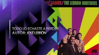 Todo Lo Echaste A Perder Lyrics English Translation