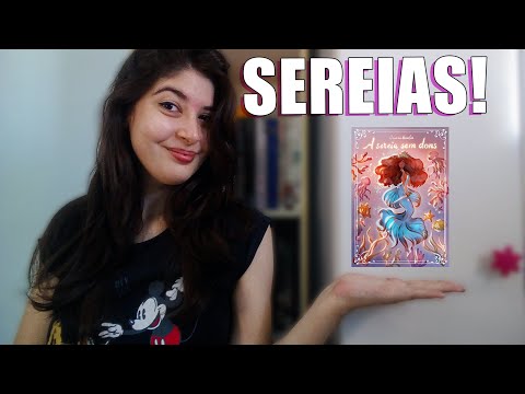 RESENHA: A SEREIA SEM DONS DE CRISTINA BOMFIM