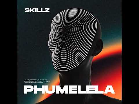 Skillz - Phumelela (Simmy & Zeh McGeba)
