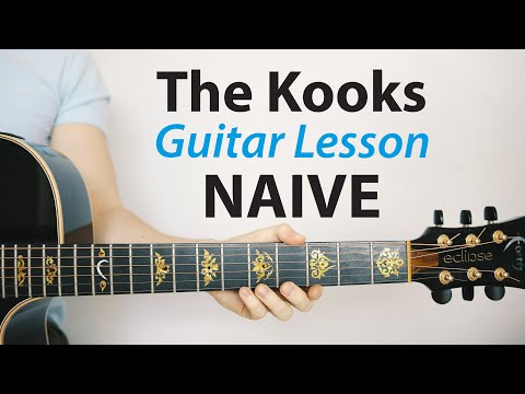 Naive - The Kooks