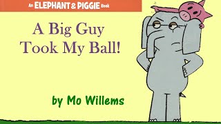 A big guy took my ball - Elephant and Piggie MW gameplay video by karijul, 3:08 duration