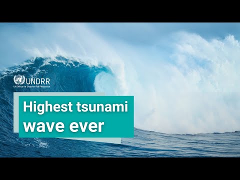 This is the highest tsunami wave ever recorded | UNDRR