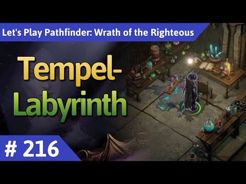 Pathfinder: Wrath of the Righteous deutsch Teil 216 - Tempel-Labyrinth Let's Play