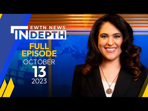 EWTN News In Depth: An Analysis on the Israel-Hamas War | October 13, 2023