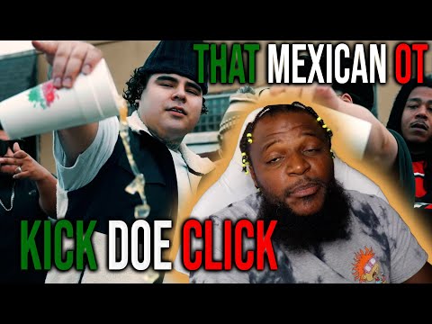 TWIGGA KNOW ALL ABOUT THIS - That Mexican OT - Kick Doe Click (Official Music Video)(REACTION)