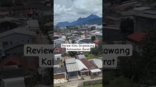 Download lagu Review Kota Singkawang Kalimantan Barat, kota Singkawang terbaru 2025 #beautiful #singkawang #like mp3