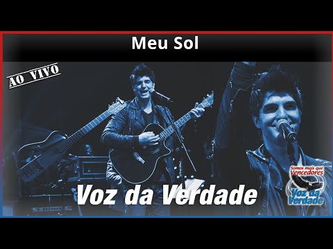 Meu Sol "ao vivo" - Voz da Verdade (Culto)