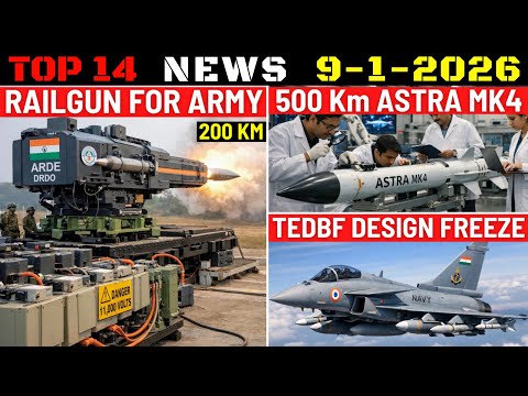 Indian Defence Updates : Railgun For Army,500 Km Astra MK4,TEDBF Design Freeze,INS Chakra-4 Lease