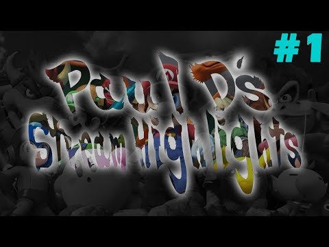 Paul D's Stream Highlights #1
