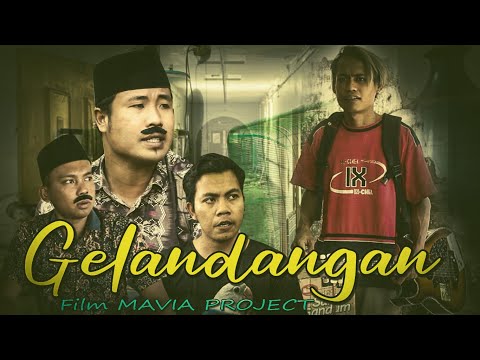 GELANDANGAN - MAVIA PROJECT
