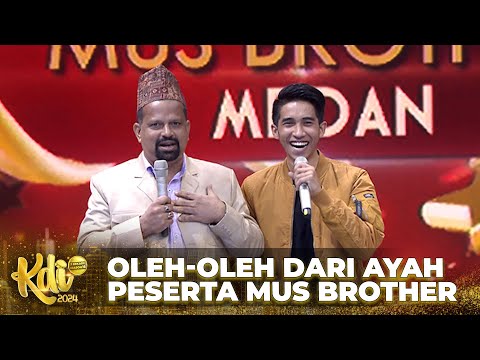Oleh-Oleh dari Ayah peserta Mus Brother (Medan) | KONTES DANGDUT INDONESIA 2018